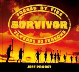 Book, Survivor: Forged by Fire by Jeff Probst